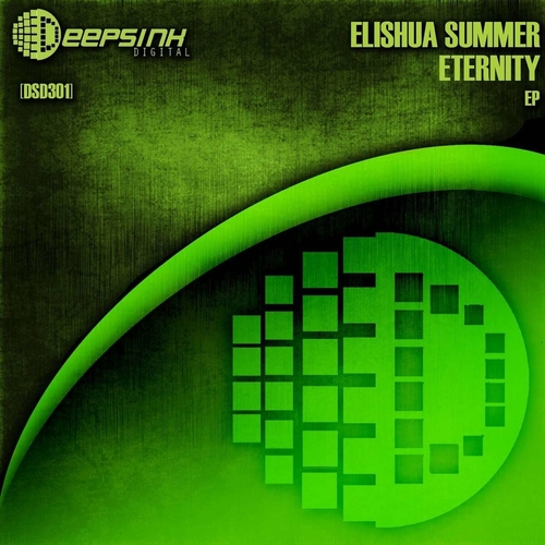 Elishua Summer - Eternity EP [DSD301]